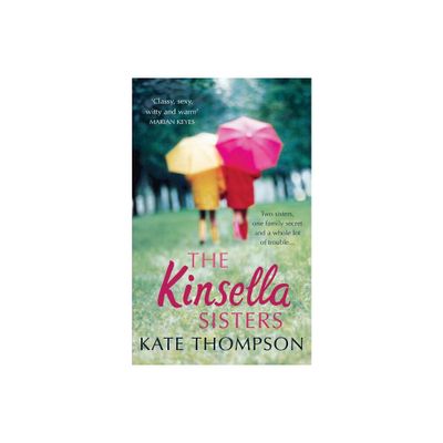 The Kinsella Sisters - by Kate Thompson (Paperback)