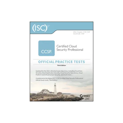 (Isc)2 Ccsp Certified Cloud Security Professional Official Practice Tests - 3rd Edition by Mike Chapple & David Seidl (Paperback)