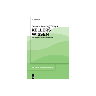 Kellers Wissen - by Cornelia Pierstorff (Hardcover)