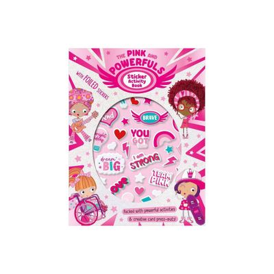 The Pink and Powerfuls Sticker Activity Book - by Make Believe Ideas Ltd & Elanor Best (Paperback)