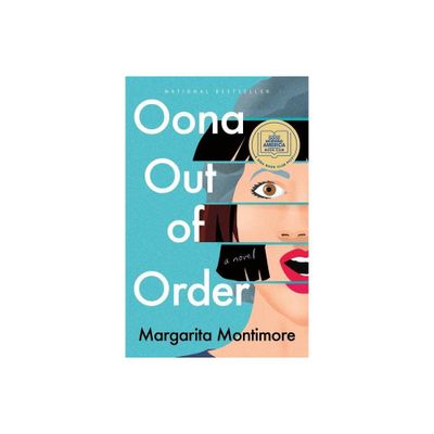 Oona Out of Order - by Margarita Montimore (Paperback)