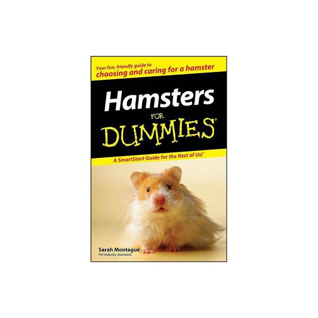 Hamsters for Dummies - (For Dummies) by Sarah Montague (Paperback)