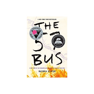 The 57 Bus - by Dashka Slater (Hardcover)