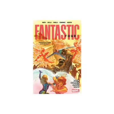 Fantastic Four by Ryan North Vol. 2: Four Stories about Hope - (Paperback)