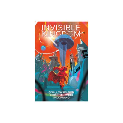 Invisible Kingdom Library Edition - by G Willow Wilson (Hardcover)