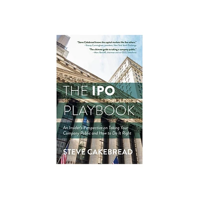 The IPO Playbook - by Steve Cakebread (Hardcover)