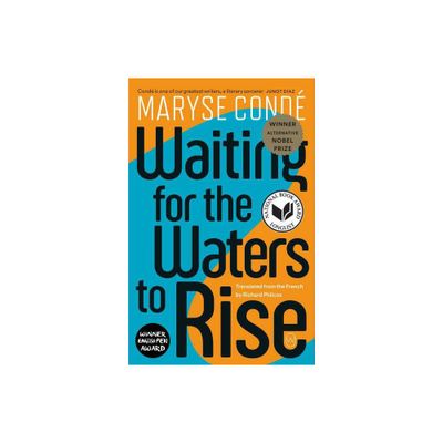 Waiting for the Waters to Rise - by Maryse Cond (Paperback)