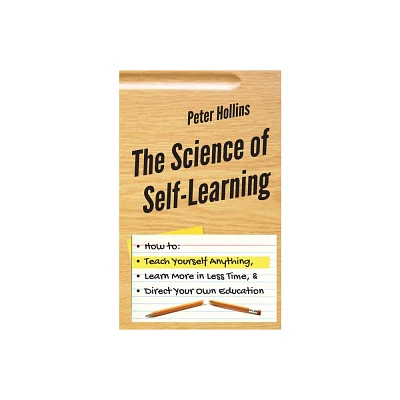 The Science of Self-Learning