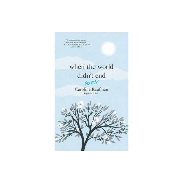 When The World Didnt End  by Caroline Kaufman (Hardcover)