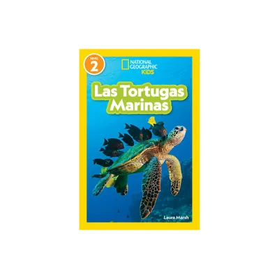 National Geographic Readers: Las Tortugas Marinas (L2) - by Laura Marsh (Paperback)