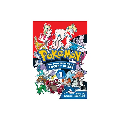 Pokmon: The Complete Pokmon Pocket Guide, Vol. 1 - (Paperback)