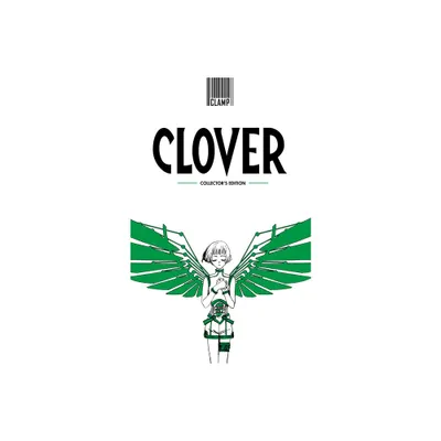 Clover (Hardcover Collectors Edition) - by Clamp