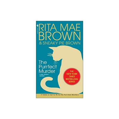 The Purrfect Murder - (Mrs. Murphy) by Rita Mae Brown (Paperback)