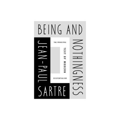 Being and Nothingness - by Jean-Paul Sartre (Paperback)