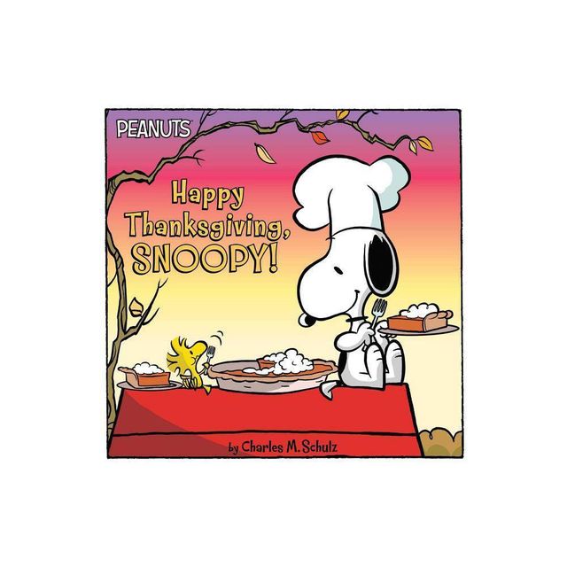 Happy Thanksgiving, Snoopy! - (Peanuts) by Charles M Schulz (Paperback)
