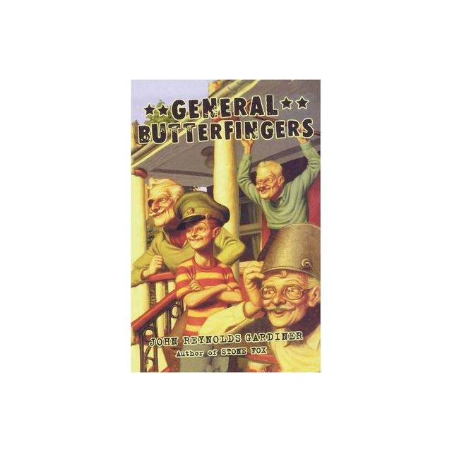 General Butterfingers - (Paperback)