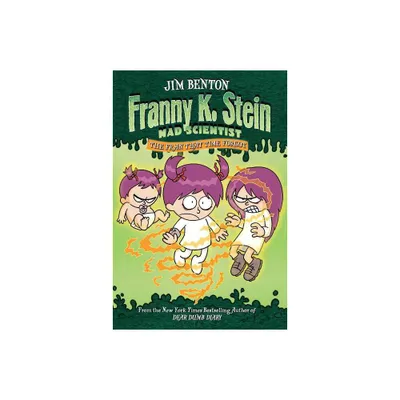 The Fran That Time Forgot - (Franny K. Stein, Mad Scientist) by Jim Benton (Paperback)