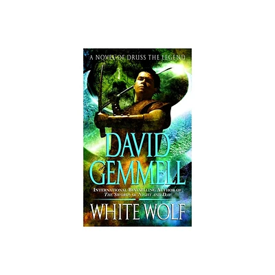 White Wolf - (Drenai Saga: The Damned) by David Gemmell (Paperback)