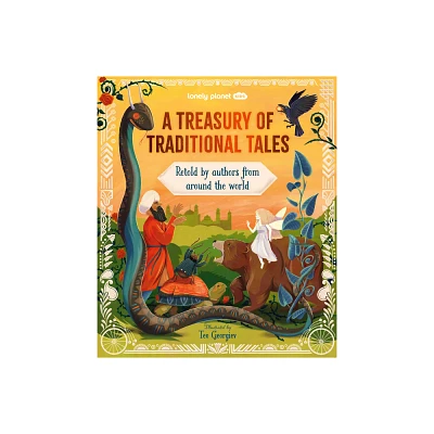 Lonely Planet Kids a Treasury of Traditional Tales - (Hardcover)