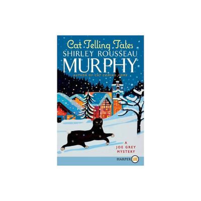 Cat Telling Tales - (Joe Grey Mystery) by Shirley Rousseau Murphy (Paperback)