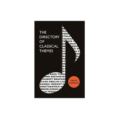 The Directory Of Classical Themes - by Denys Parsons (Paperback)