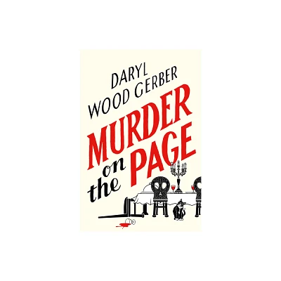 Murder on the Page - (A Literary Dining Mystery) by Daryl Wood Gerber (Hardcover)