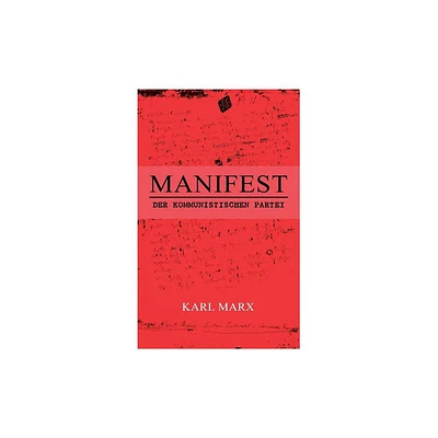 Manifest der Kommunistischen Partei - by Karl Marx (Paperback)