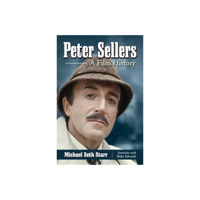 Peter Sellers - by Michael Seth Starr (Paperback)