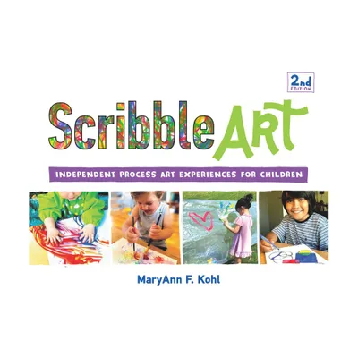 Scribble Art - (Bright Ideas for Learning) 2nd Edition by Maryann F Kohl (Paperback)