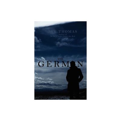 The German - by Lee Thomas (Paperback)