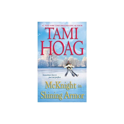 McKnight in Shining Armor - by Tami Hoag (Paperback)