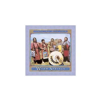 Warm Springs Reservation - Traditional Music From Warm Springs / Various (CD)