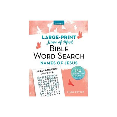 Peace of Mind Bible Word Search: Names of Jesus - by Linda Peters (Paperback)