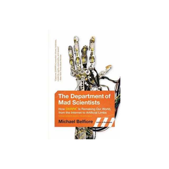 The Department of Mad Scientists - by Michael P Belfiore (Paperback)