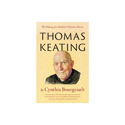 Thomas Keating - by Cynthia Bourgeault (Paperback)