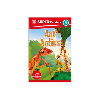 DK Super Readers Level 3 Ant Antics