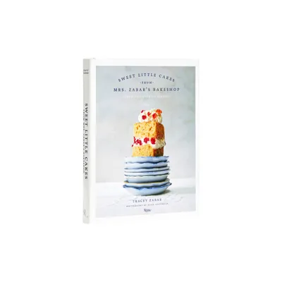 Sweet Little Cakes from Mrs. Zabars Bakeshop - by Tracey Zabar (Hardcover)