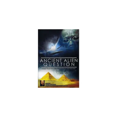 Ancient Alien Question: From UFOs to Extraterrestrial Visitations (DVD)(2012)