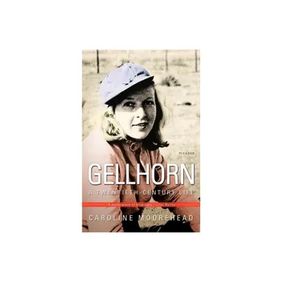 Gellhorn - by Caroline Moorehead (Paperback)