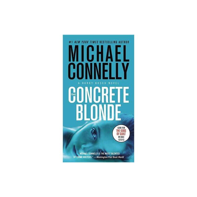 The Concrete Blonde - (Harry Bosch Novel) by Michael Connelly (Paperback)