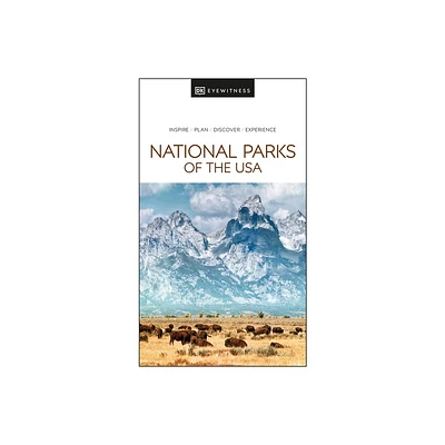 DK National Parks of the USA - (Travel Guide) by Dk Travel (Paperback)