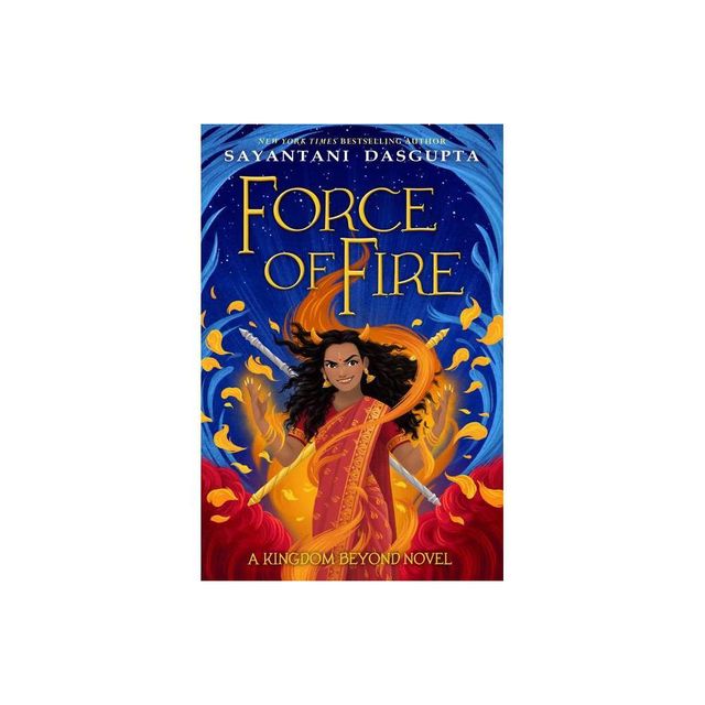 Force of Fire (the Fire Queen #1