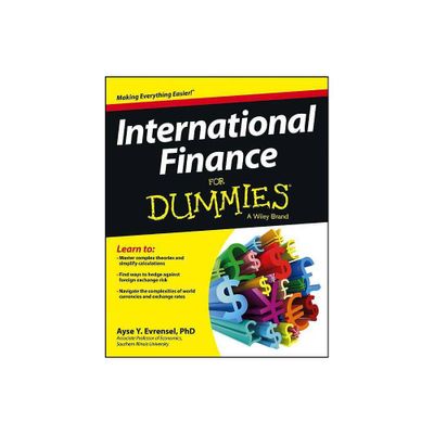 International Finance For Dummies - by Ayse Evrensel (Paperback)