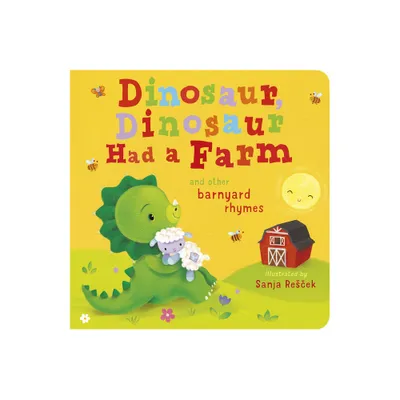 Dinosaur, Dinosaur Had a Farm - by Danielle McLean (Board Book)