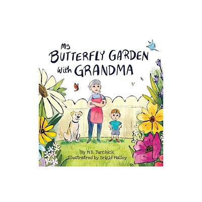 My Butterfly Garden with Grandma