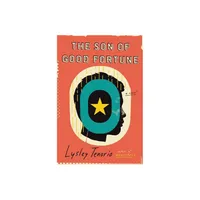 The Son of Good Fortune - by Lysley Tenorio (Paperback)