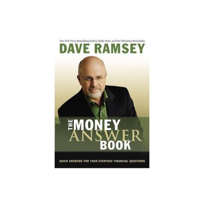 The Money Answer Book - by Dave Ramsey (Paperback)