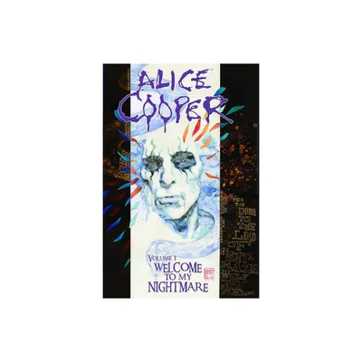 Alice Cooper Volume 1 - (Alice Cooper Hc) by Joe Harris & Brandon Jerwa (Hardcover)