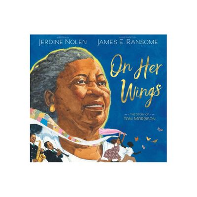 On Her Wings - by Jerdine Nolen (Hardcover)