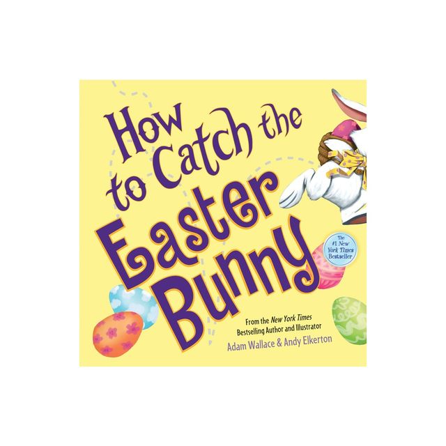 Readerlink How to Catch the Easter Bunny (Hardcover) (Adam Wallace